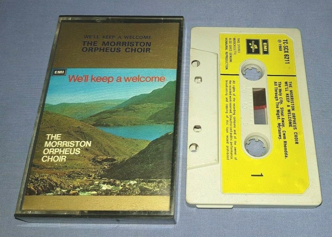 THE MORRISTON ORPHEUS CHOIR WE'LL KEEP A WELCOME cassette tape album A1157