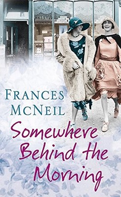 Somewhere Behind the Morning by McNeil, Frances 0752877593 FREE Shipping