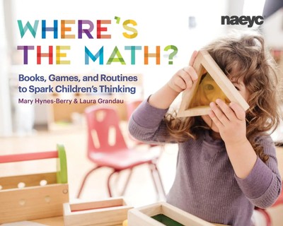 Where's the Math? | Books, Games, and Routines to Spark Children's Thinking