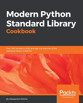 Modernes Python Standardbibliothek Kochbuch: Über 100 Rezept - Taschenbuch/Softback N
