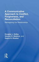 Douglas L. Kelley (U. A.) | A Communicative Approach To Conflict,...