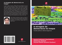 Hamid Soleimani Souchelmaei (U. A.) | A Miragem Da Democracia No Iraque | Buch