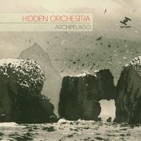 Archipelago Von Hidden Orchestra | CD | Zustand Neu