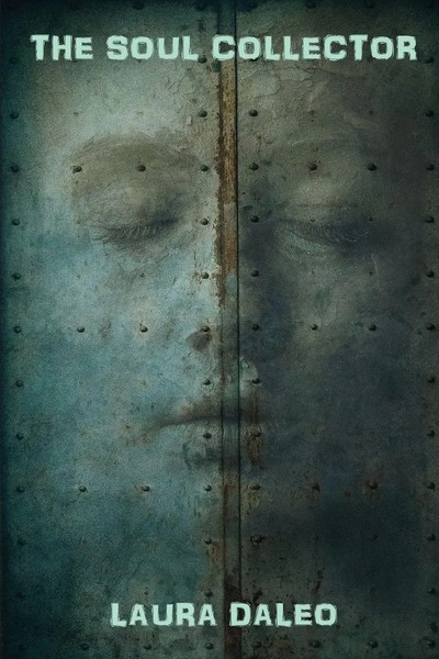 Laura Daleo | The Soul Collector | Taschenbuch | Englisch (2019)-image