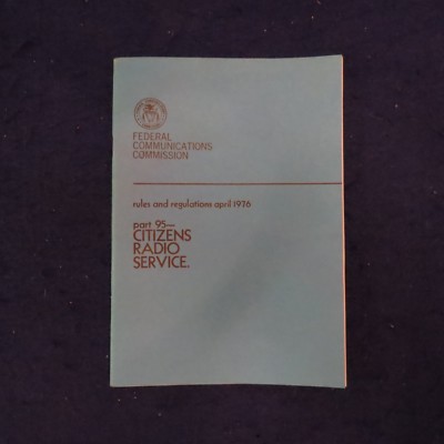  FCC Rules Regulations Manual  April 1976 US Federal Communications Commission