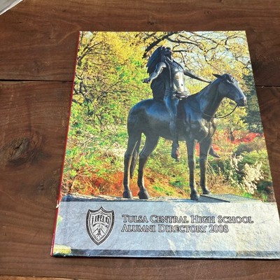 Tulsa Central High School Alumni Directory 2008 Hardcover Oklahoma