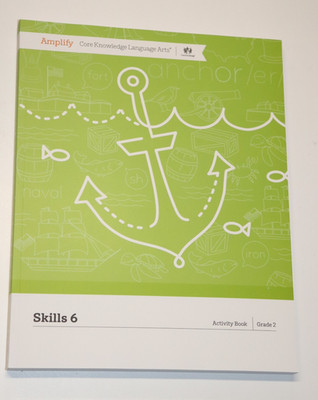 Amplify Core Knowledge Language Arts Skills 6 Activity Book Grade 2