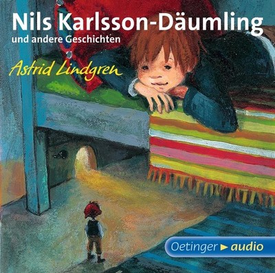 Nils Karlsson-Däumling und andere Geschichten | Astrid Lindgren | deutsch