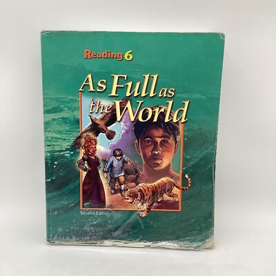 Bob Jones Reading 6 As Full As the World Student Text (2nd Edition) 6th Grade