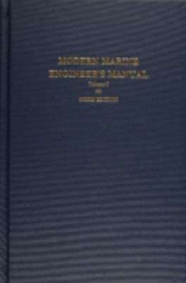 Modern Marine Engineer's Manual, Vol. 1, , Very Good Book
