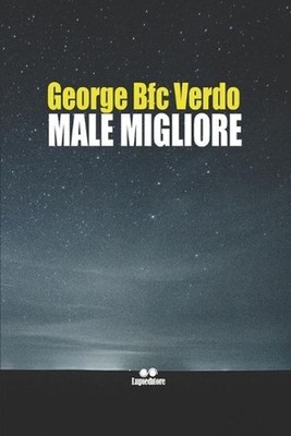 Male Migliore by George Bfc Verdo (Italian) Paperback Book