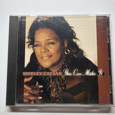 You Can Make It by Shirley Caesar (CD, 2000) BX5