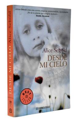 Desde mi cielo - Alice Sebold