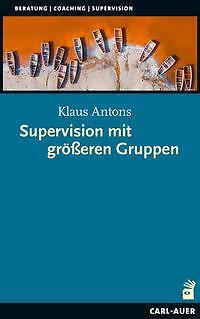 Supervision mit größeren Gruppen und Teams | Buch | 9783849704469