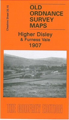 Higher Disley & Furness Vale 1907  Cheshire Sheet 20.15 by Chris Makepeace