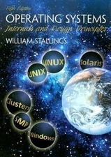Operating Systems: Internals and Design Principles by William Stallings