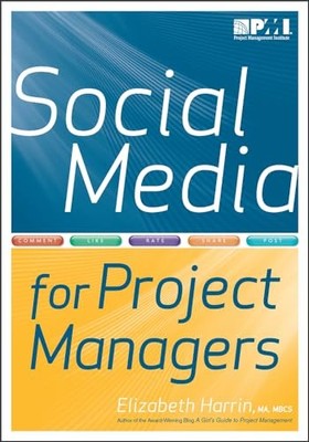 Social Media for Project Managers by Elizabeth Harrin Paperback / softback Book