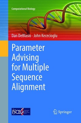 Parameter Advising for Multiple Sequence Alignment John Kececioglu