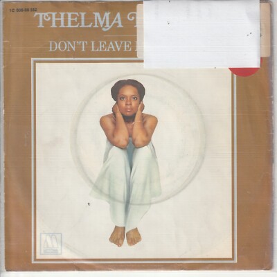 Thelma Houston   Don´t leave me this way   Today will soon be yesterday     1976