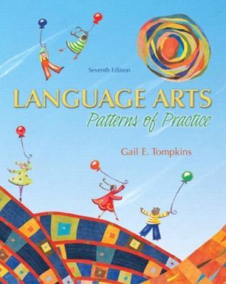 Language Arts: Patterns of Practice; 7th Edi- Tompkins, 9780131597891, paperback
