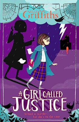 Girl Called Justice by Quercus Children's Books