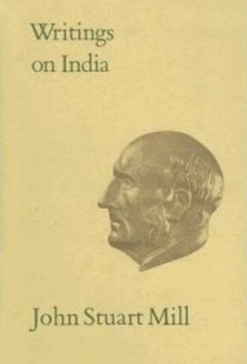 Writings on India Hardcover John Stuart Mill