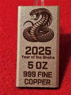 2025 'YEAR OF THE SNAKE' INGOT OF 5/FIVE OUNCES .999 FINE COPPER #T3611