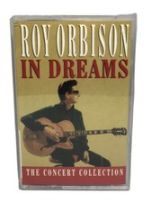 Roy Orbison, In Dreams: The Concert Collection Cassette Tape Very Good Condition