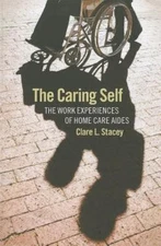 The Caring Self by Stacey, Clare L.