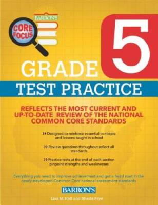 Barron's Core Focus: Grade 5 Test Practice for Common Core - VERY GOOD