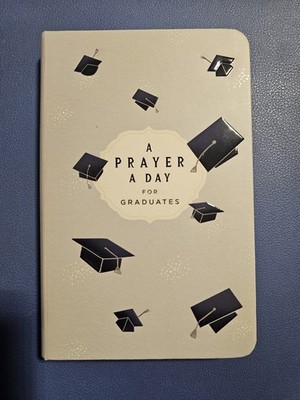 Prayer a Day for Graduates- by Lisa Stilwell Great Gift (2020, Trade Paperback)