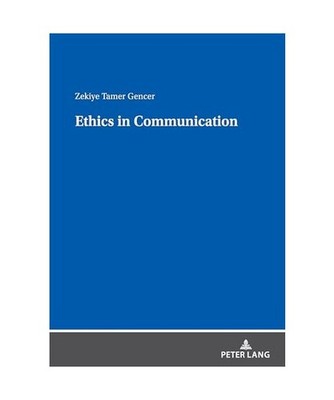 ETHICS IN COMMUNICATION