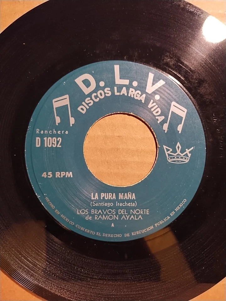 Tejano Tex/Mex 45 Los Bravos Del Norte Ramon Ayala La Pura Mana DLV D1092 - Image 2 of 4
