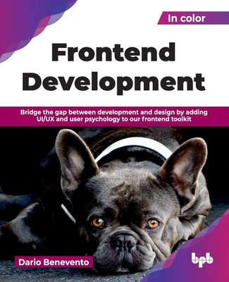 Frontend Development Dario Benevento Taschenbuch Englisch 2026 BPB Publications
