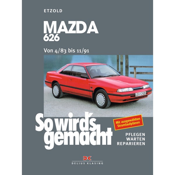 Mazda 626 Kombi 04.1983-11.1991 So Wird's Gemacht Werkstatthandbuch Etzold-image