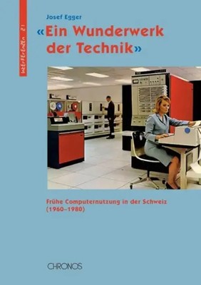 'Ein Wunderwerk der Technik' | Josef Egger | Deutsch | Taschenbuch | 2013