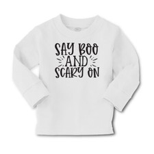 Kids Long Sleeve T Shirt Halloween Say Boo and Scary on Girls  Boys Clothes