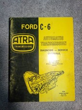 Ford C-6 Automatic Transmission Manual Ford C-6 Automatic Transmission Manual
