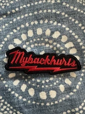 MY BACK HURTS 1x4 Embroidered Morale Patch Hook Backing Brand New