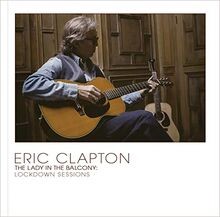 The Lady In The Balcony: Lockdown Sessions von Eric C... | CD | Zustand sehr gut