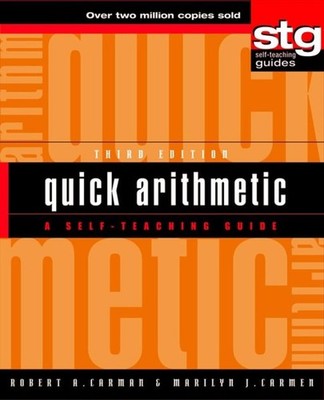 Quick Arithmetic : A Self-Teaching Guide, Paperback by Carman, Robert A.; Car...