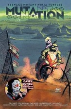 Tom Waltz Erik Burn Teenage Mutant Ninja Turtles: Mutant Nation, Vol (Paperback)