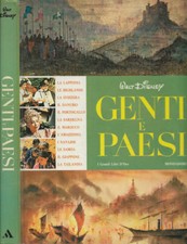 Genti e Paesi. . Walt Disney. 1973. III ED..