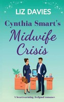 Liz Davies | Cynthia Smart's Midwife Crisis | Taschenbuch | Englisch (2021)