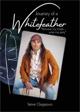 Journey of a Whitefeather (Paperback or Softback)