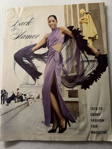 1 978-79 Ebony Fashion Fair Magazine “Back To Glamor” Vtg Black Fashion History
