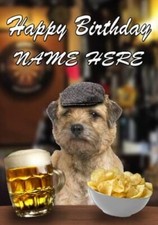 Border Terrier Puppy Dog Pub Pint Birthday Personalised Card A5 Any Name codPC62