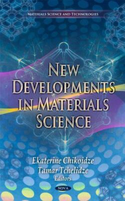 New Developments in Materials Science (Materials Science (2011)