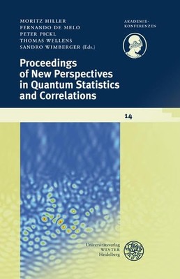 Proceedings of New Perspectives in Quantum Statistics a - NEW Moritz Hiller 201