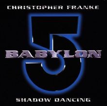 Babylon 5,Shadow Dancing von Christopher Franke | CD | Zustand sehr gut